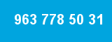 963 778 50 31